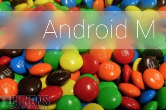 تمرکز اصلی Android M بر روی عملکرد باتری و بهینه‌سازی رم خواهد بود