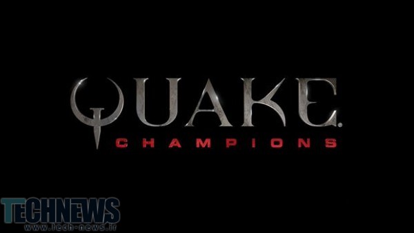 E3 2016: بتسدا از عنوان جدید Quake Champions رونمایی کرد