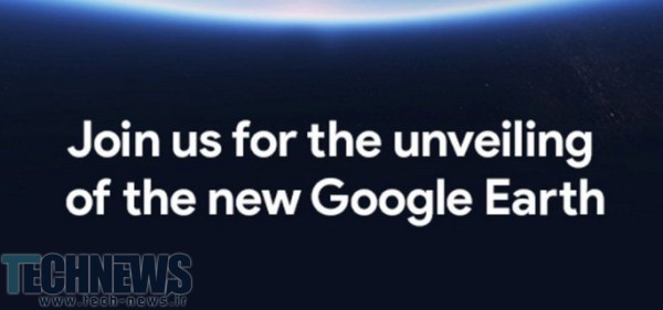 29 فروردین ماه از اپلیکیشن جدید گوگل ارث رونمایی می‎شود