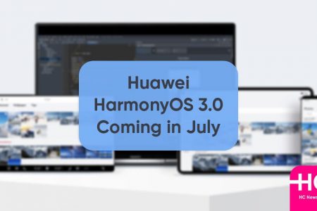 هواوی در تاریخ پنجم مرداد از سیستم عامل HarmonyOS 3.0 به طور رسمی رونمایی خواهد کرد